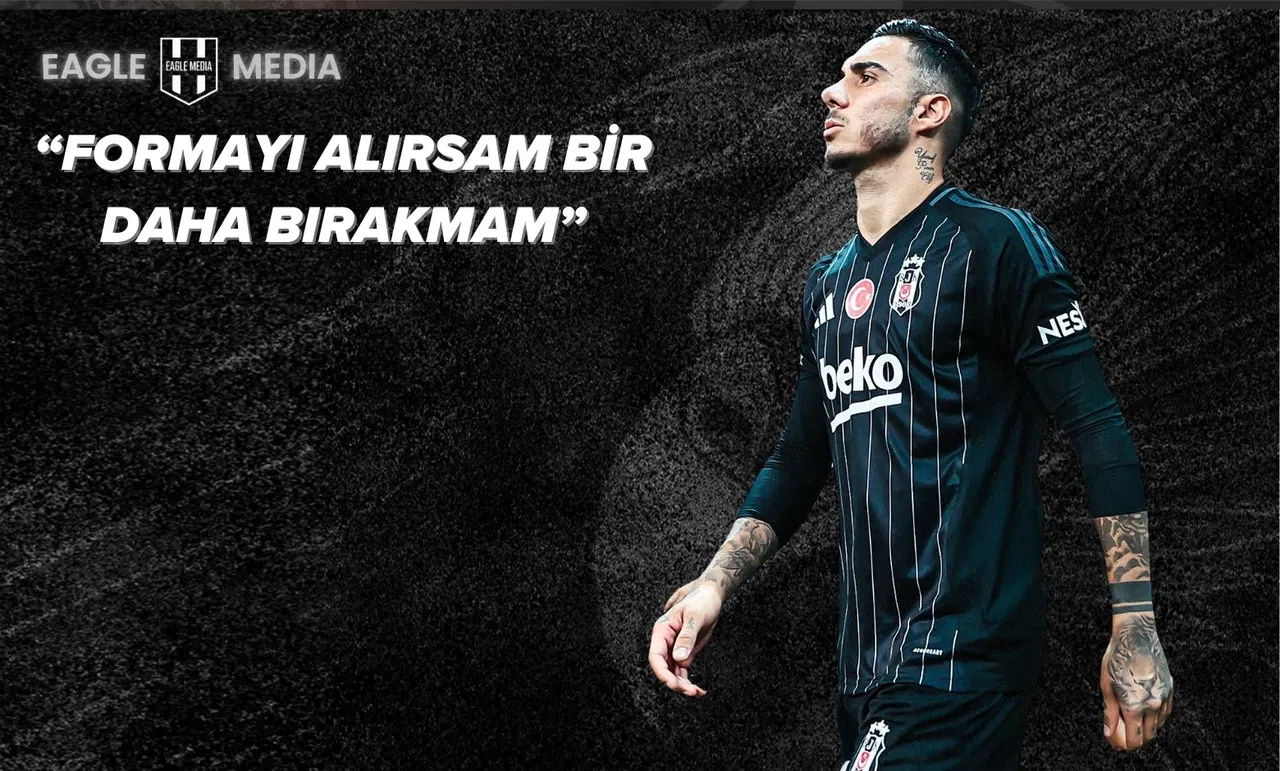 Emirhan Topçu: "Beşiktaş formasıyla gol atmak ayrı bir coşkuydu"