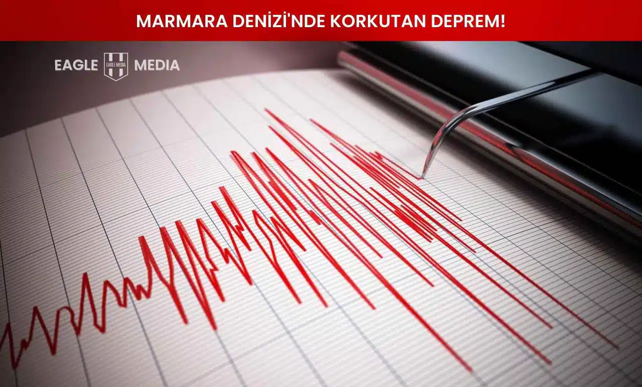 Marmara Denizi'nde Korkutan Deprem