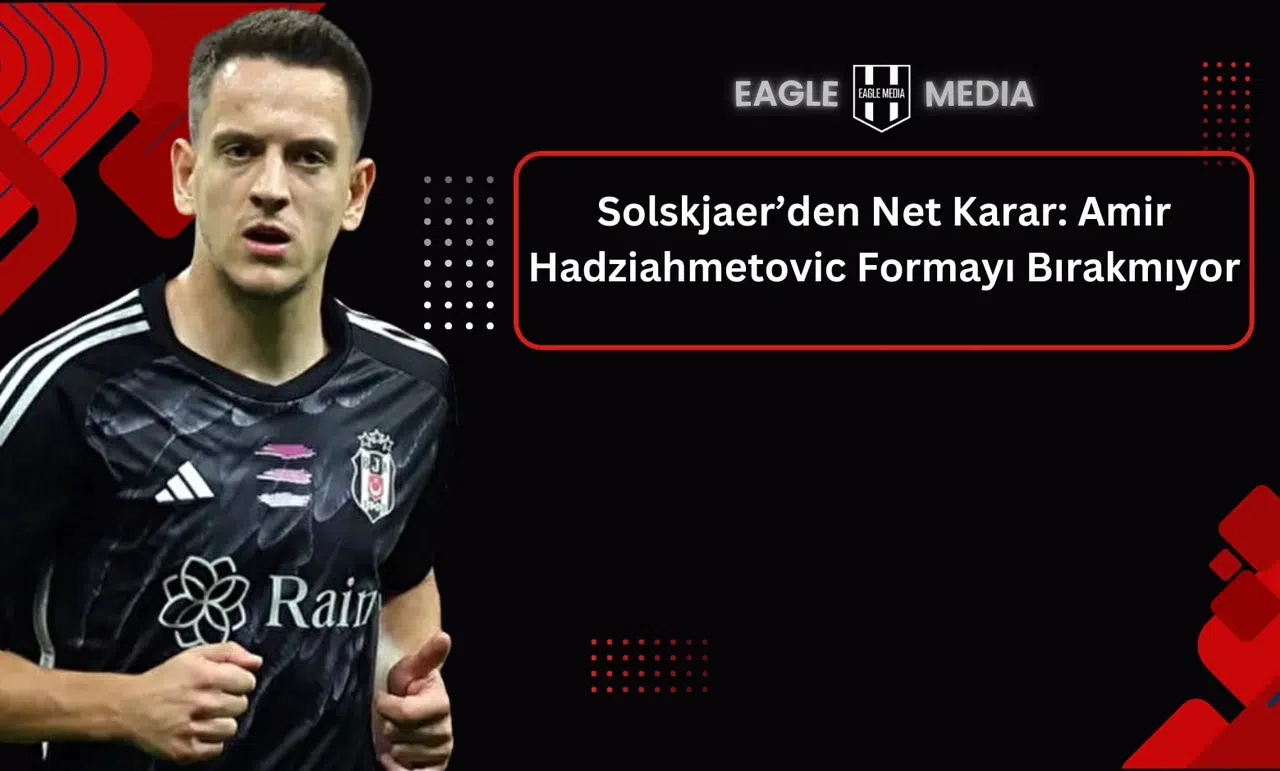 Solskjaer’den Net Karar: Amir Hadziahmetovic Formayı Bırakmıyor