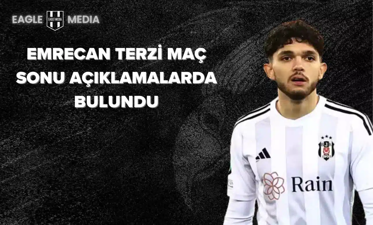 Emrecan Terzi Maç Sonu Açıklamalarda Bulundu