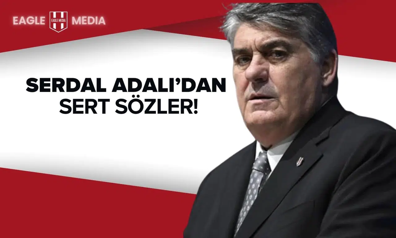 Serdal Adalı’dan Sert Sözler: Beşiktaş’ta Belgeleri Silip Gitmişler!