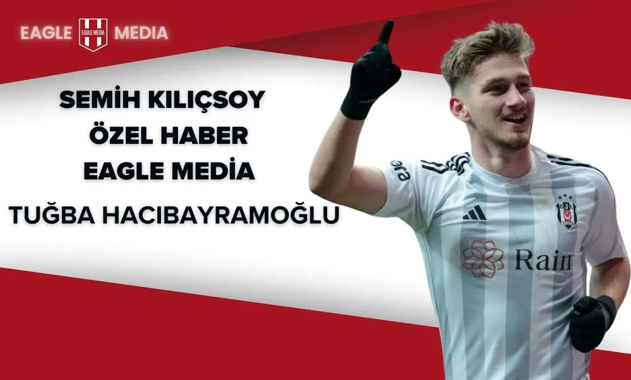 Semih kılıçsoy Özel Haber Eagle Media Tuğba Hacıbayramoğlu
