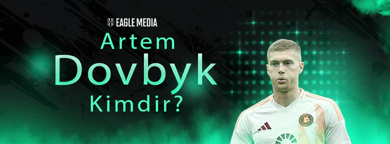 Artem Dovbyk Kimdir? Kaç Yaşında? Hangi Pozisyonda Oynuyor?