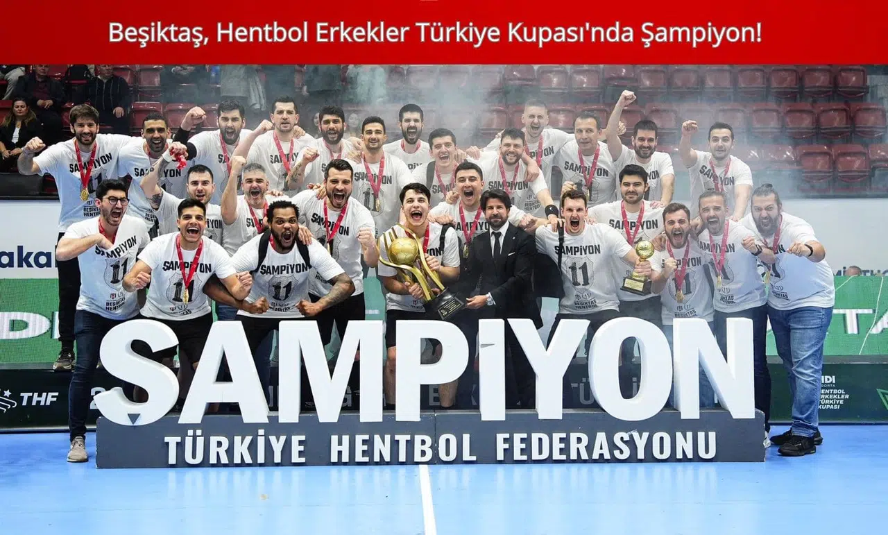 Beşiktaş, HDI Sigorta Hentbol Erkekler Türkiye Kupası'nda Şampiyon Oldu!