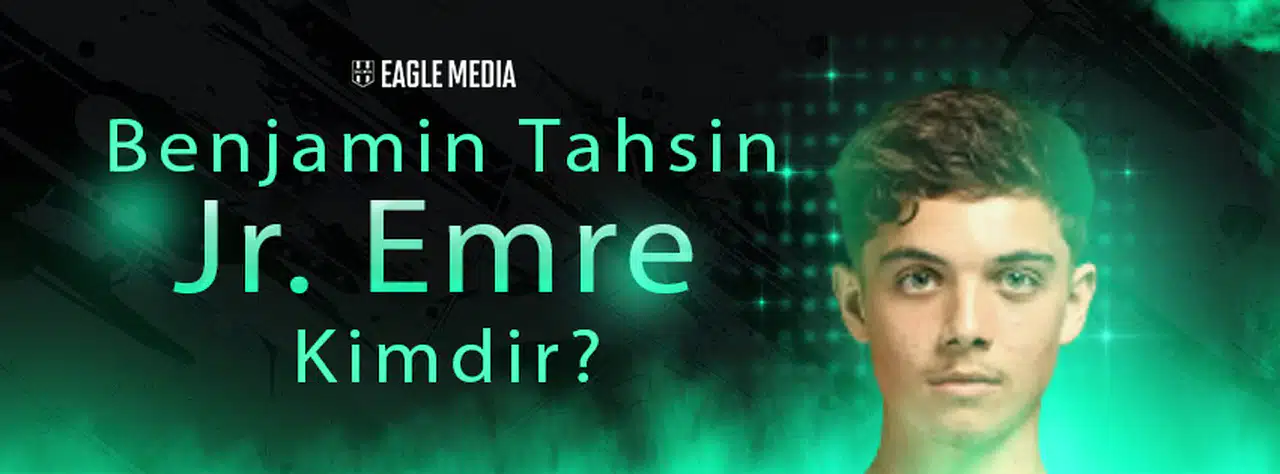 Benjamin Tahsin Jr. Emre Kimdir? Kaç Yaşında? Hangi Pozisyonda Oynuyor?