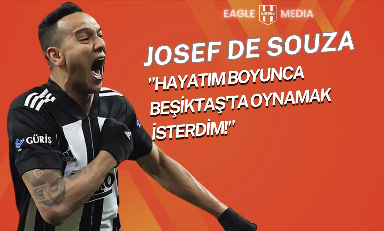 Josef de Souza'dan Fenerbahçe - Beşiktaş Derbisi Öncesi Flaş Açıklamalar: "Hayatım Boyunca Beşiktaş'ta Oynamak İsterdim"