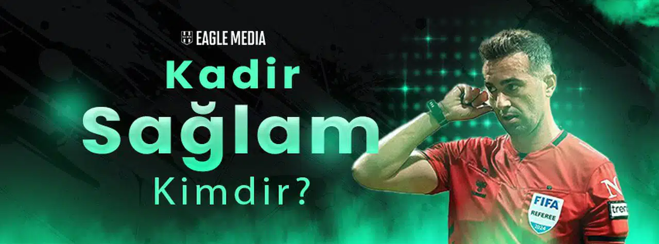Kadir Sağlam Kimdir? Kaç Yaşında? Nereli? Kariyeri ve Beşiktaş Maçları