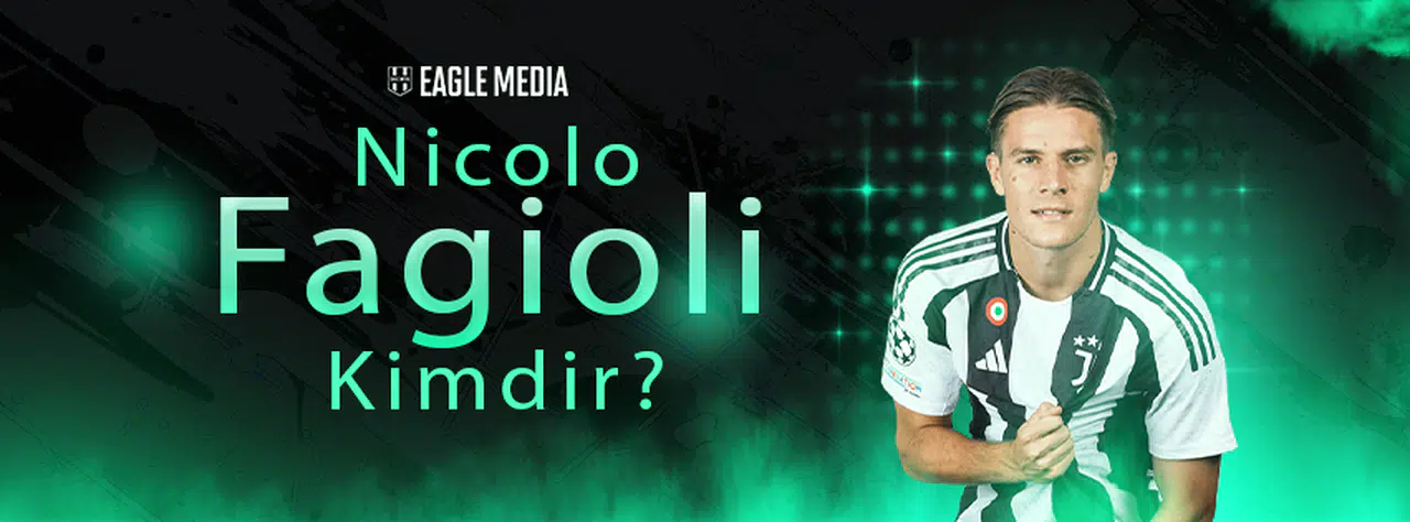 Nicolo Fagioli Kimdir? Kaç Yaşında? Hangi Pozisyonda Oynuyor?