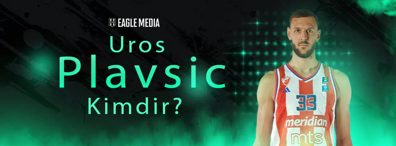 Uros Plavsic Kimdir? Kaç Yaşında? Sevgilisi Kim?