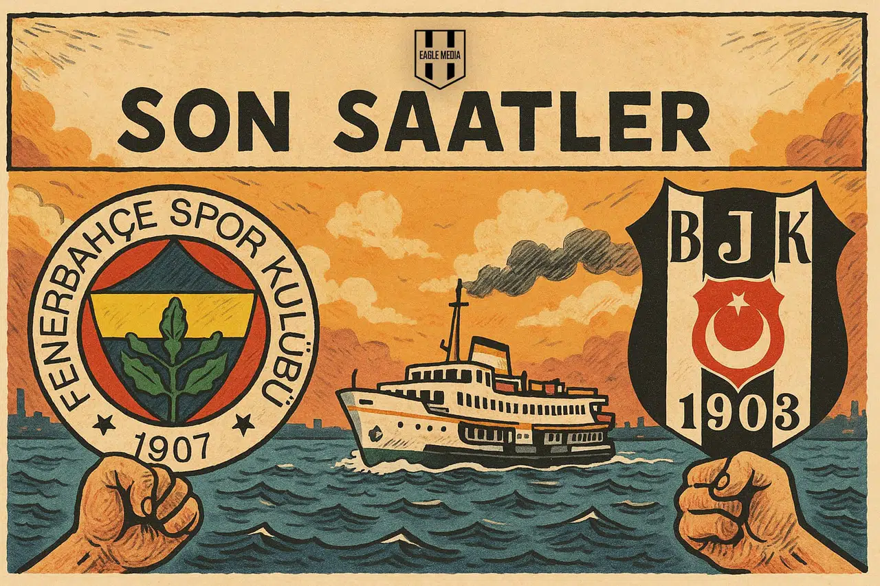 Derbinin Ateşi Burada! Fenerbahçe-Beşiktaş