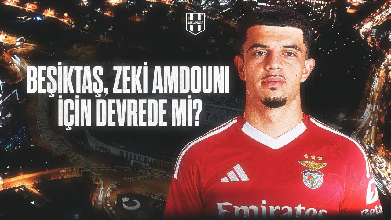 Beşiktaş, Zeki Amdouni için devrede mi?