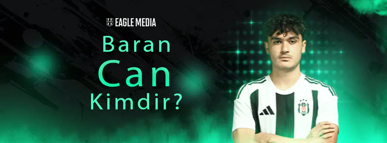 Beşiktaş'ın Savunma Hattının Genç Yıldızı: Baran Can Kimdir?