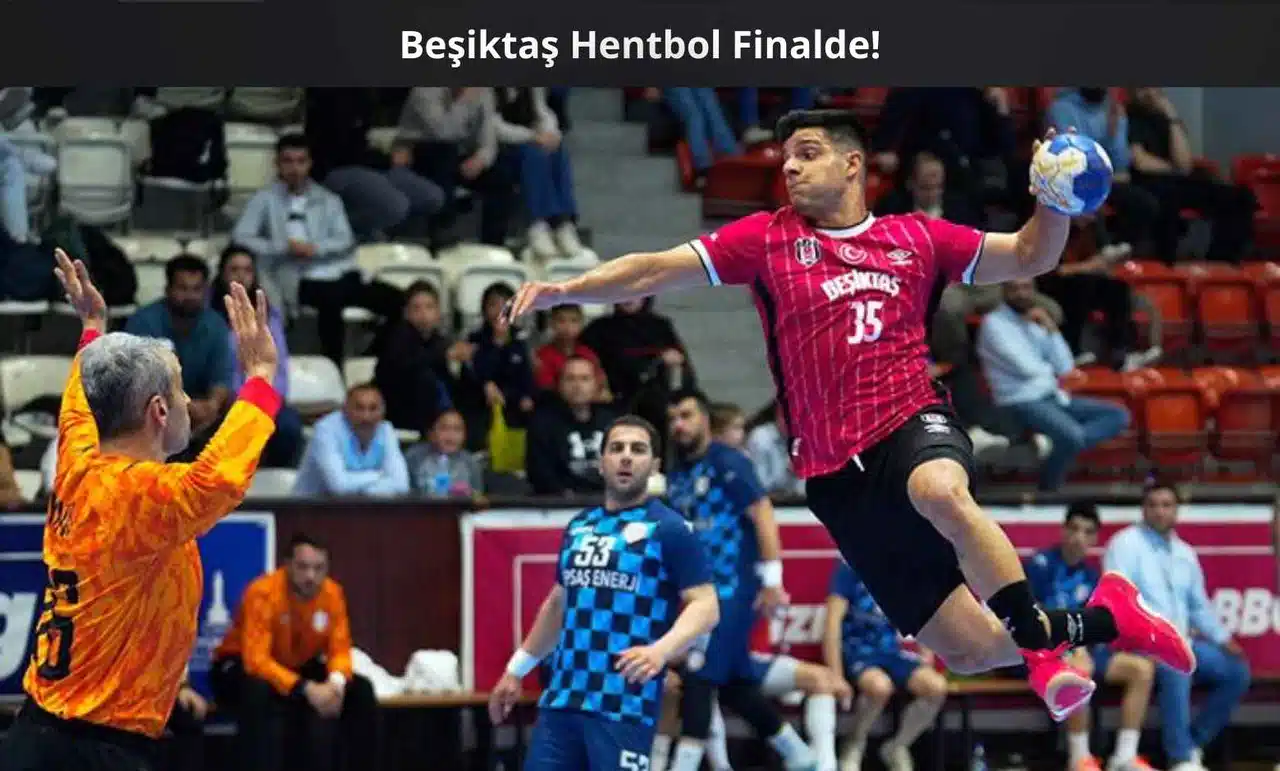 Beşiktaş Hentbol Finalde!