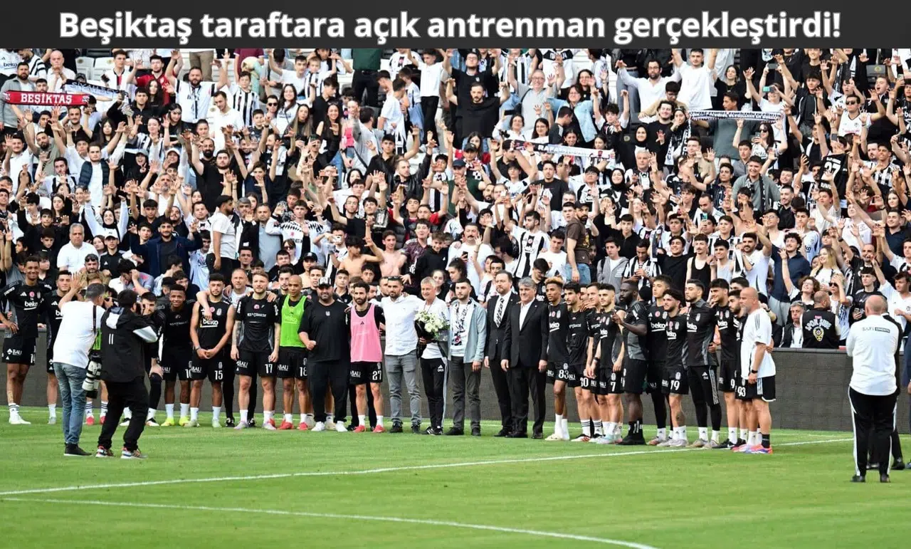 Beşiktaş, Hazırlıklarını Taraftara Açık Antrenmanla Sürdürdü