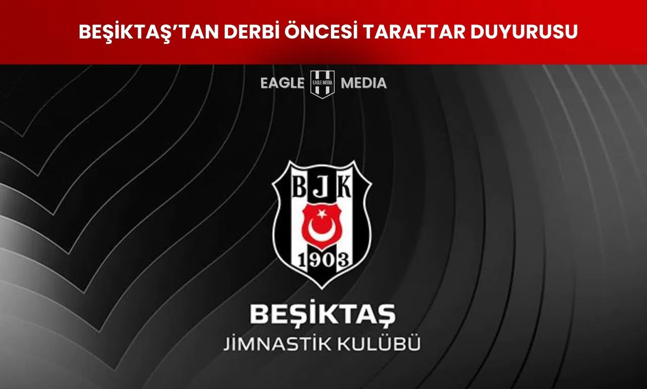 Beşiktaş’tan Derbi Öncesi Taraftar Duyurusu: Ulaşım Kulüpten!