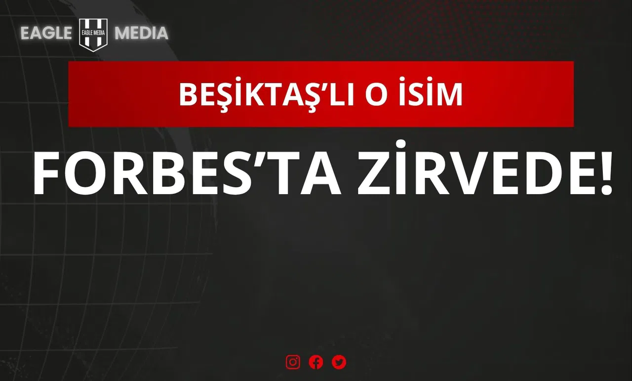 Beşiktaş Eski Yöneticisi En Zenginler Listesinde İlk 3’te!