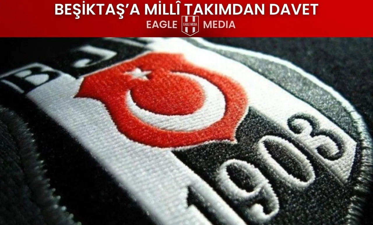 Beşiktaşlı İki Genç Yıldız Millî Takım Kadrosunda