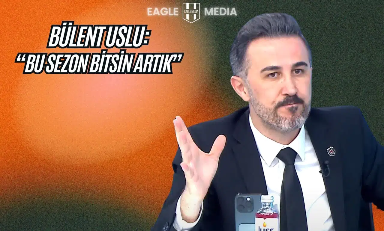 Bülent Uslu : Bu Sezon Bitsin Artık