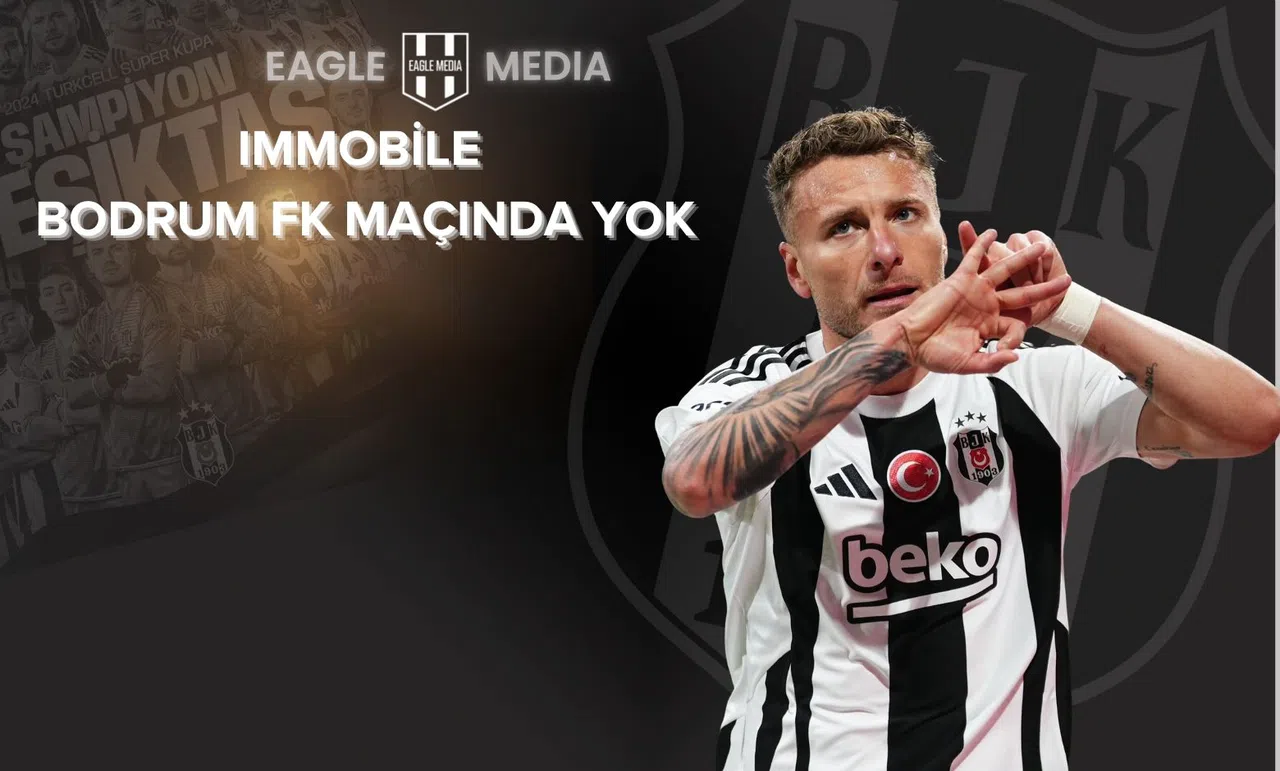 Ciro Immobile, Bodrum FK Maçında Yok