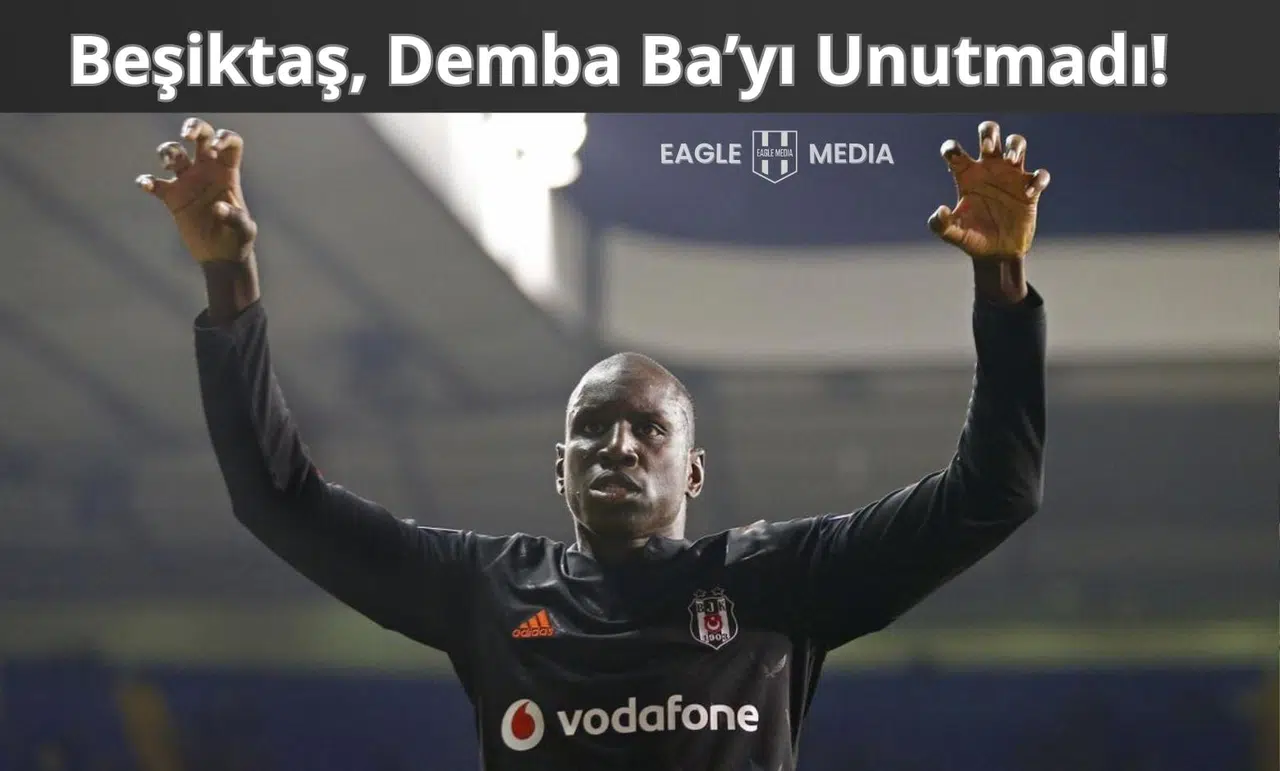 Beşiktaş, Efsane Golcüsü Demba Ba'yı Unutmadı