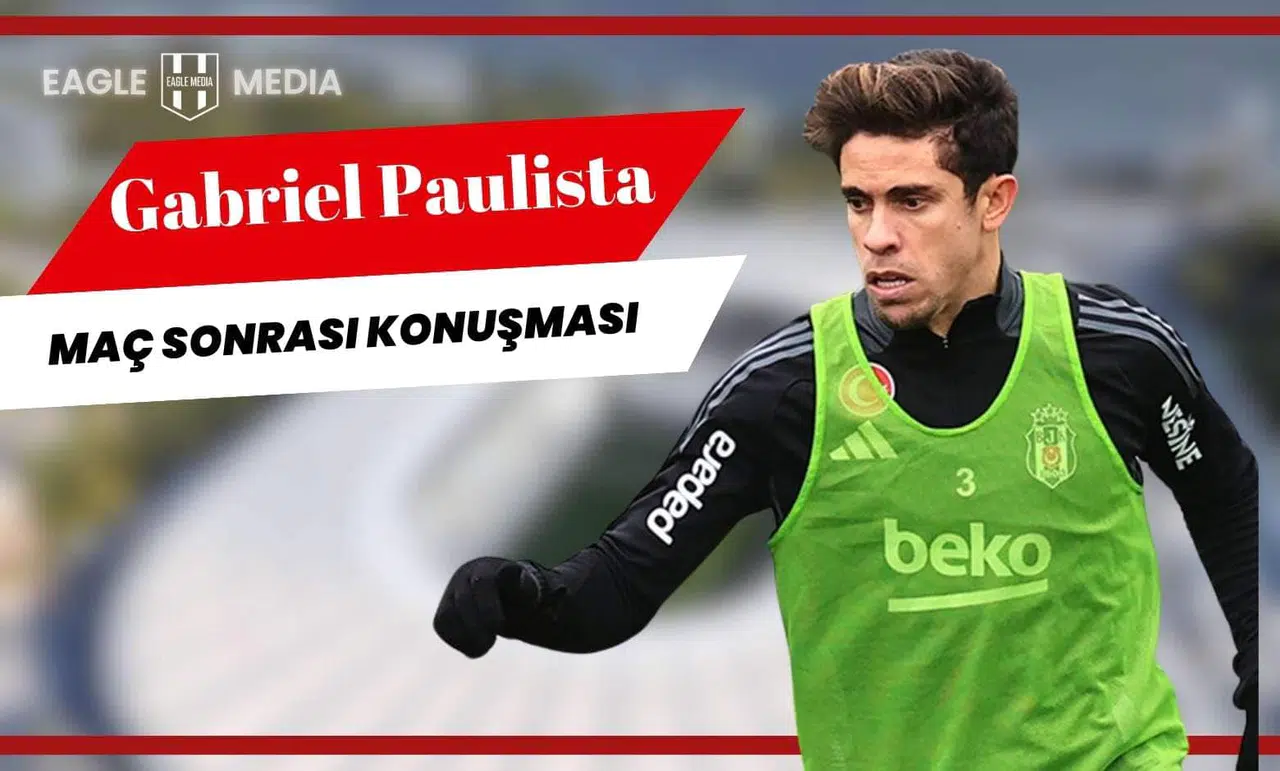 Gabriel Paulista: “Derbiyi Kazandık, Hedefimiz Lig Üçüncülüğü!”