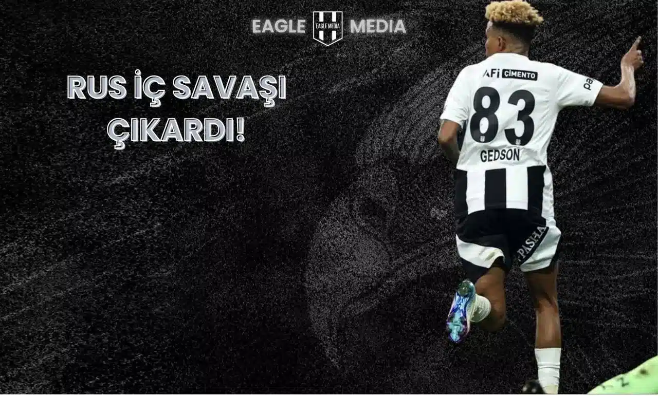 Gedson Fernandes İçin Rus Savaşı