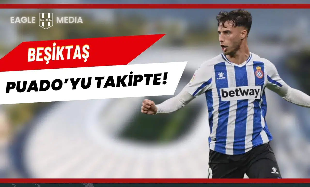 Beşiktaş, İspanyol Yıldız Javi Puado’nun Peşinde