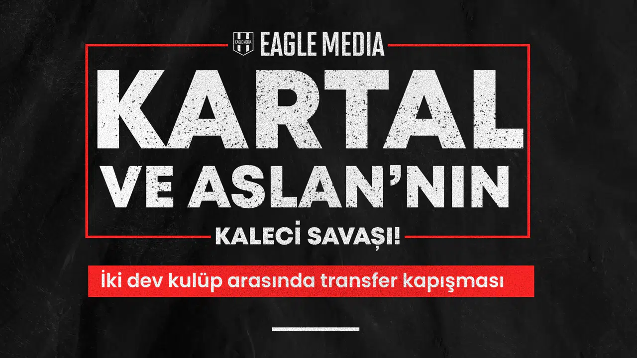 Kartal ve Aslan'ın Genç Kaleci Savaşı!