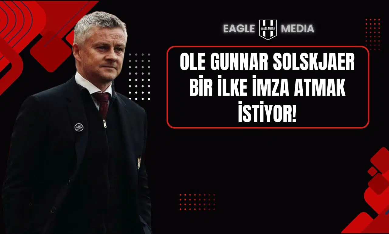 Ole Gunnar Solskjaer, Lucescu’dan Sonra Bir İlke İmza Atmak İstiyor!