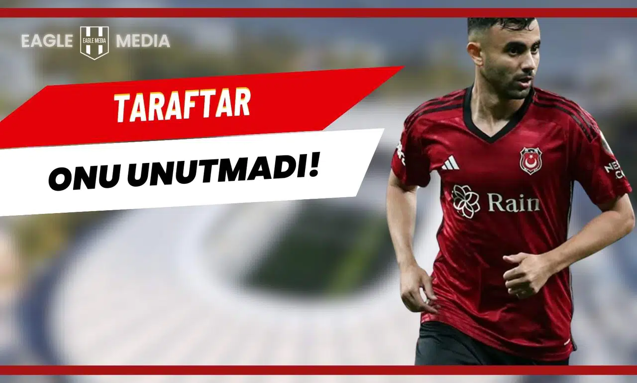 Beşiktaşlı Taraftardan Ghezzal’a Vefa Alkışı