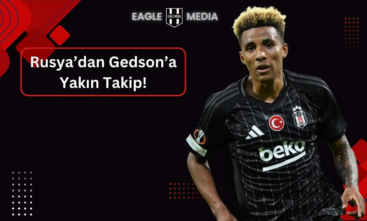 Zenit, Gedson Fernandes’i Takip Etmeye Devam Ediyor!