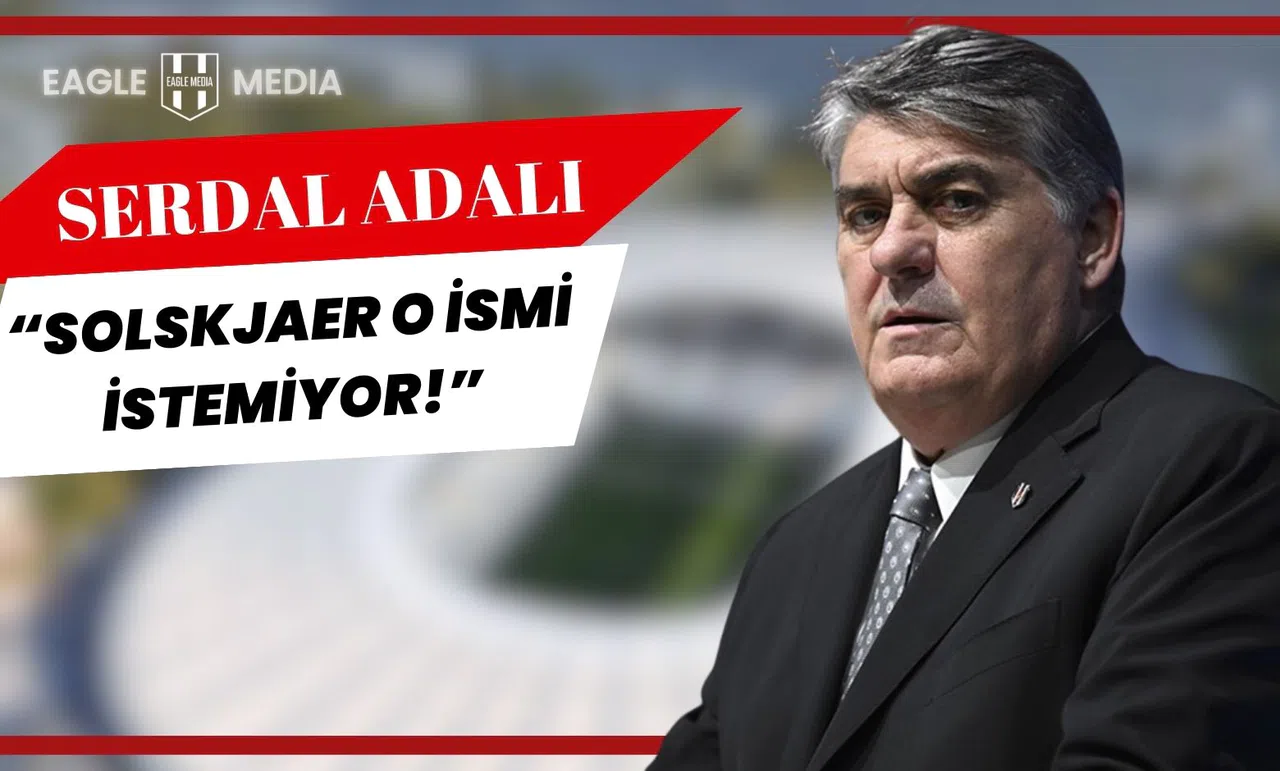 Serdal Adalı’dan Çarpıcı Açıklama!