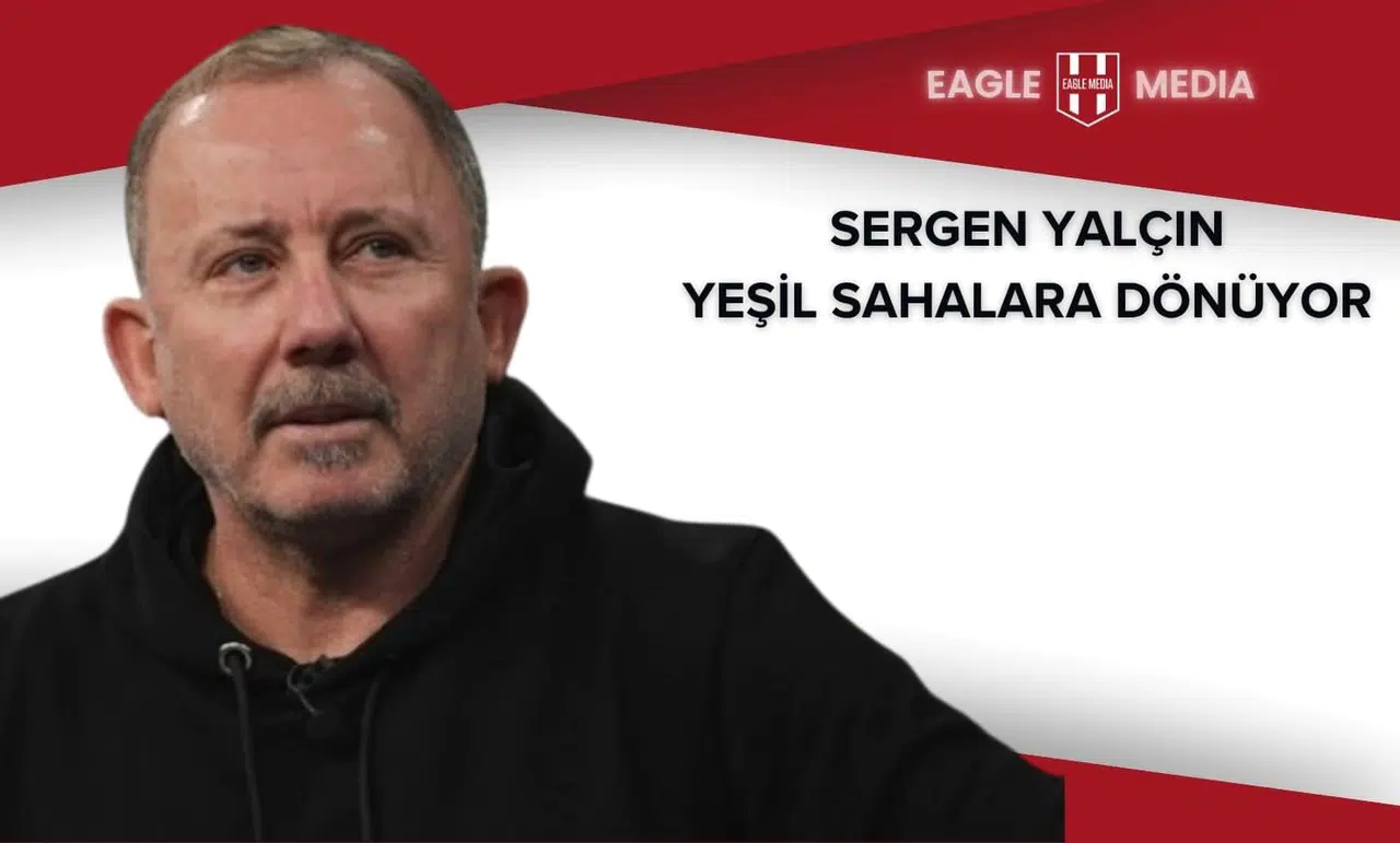 Sergen Yalçın'a Süper Lig'den Talip