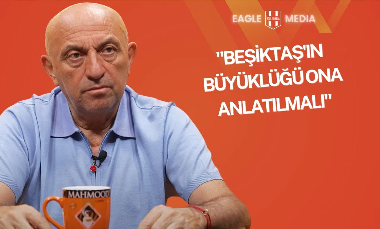 Sinan Engin: "Beşiktaş'ın Büyüklüğü Ona Anlatılmalı"