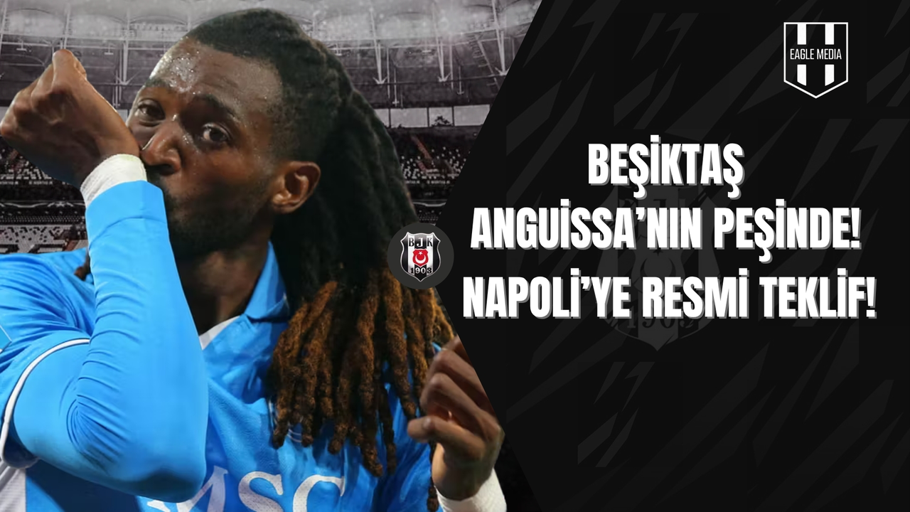Beşiktaş’tan Orta Sahaya Yıldız Operasyonu! Napoli Freni Koydu