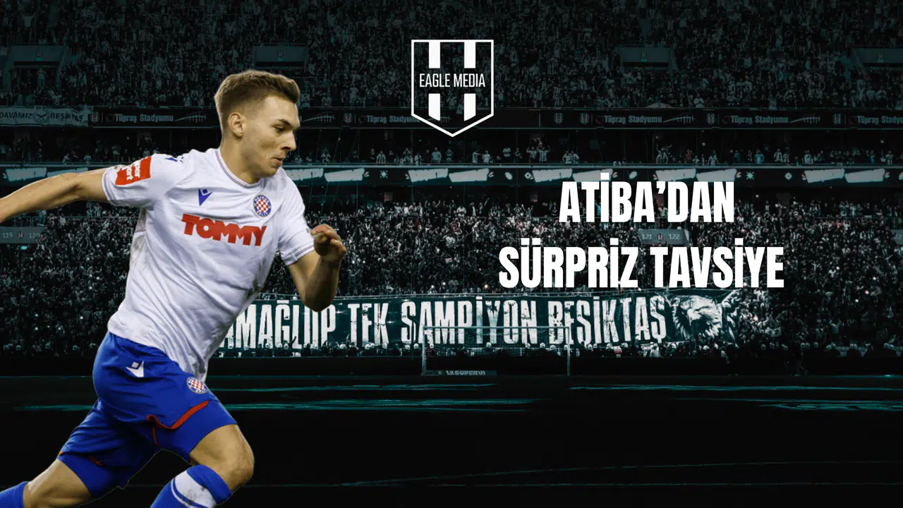 Atiba’dan Sürpriz Tavsiye