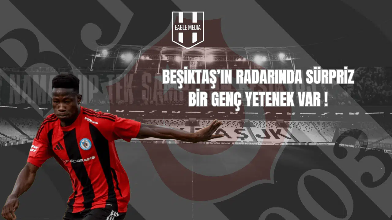 Beşiktaş’ın Radarında Sürpriz Bir Genç Yetenek Var!