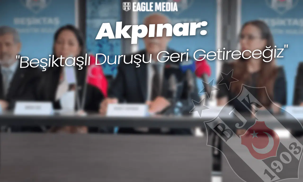 Akpınar'dan Divan Kurulu Adaylık Açıklaması! "Beşiktaşlı Duruşu Geri Getireceğiz"