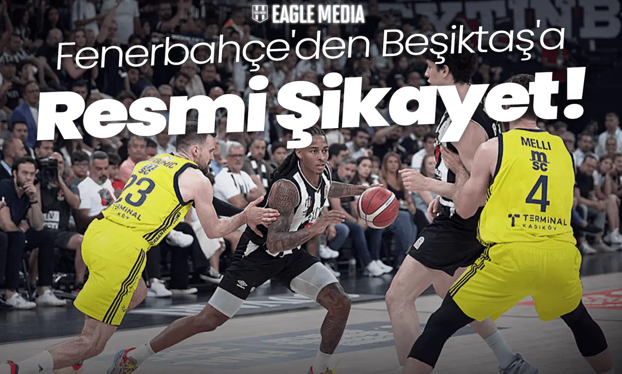 Fenerbahçe'den Beşiktaş'a Resmi Şikayet!