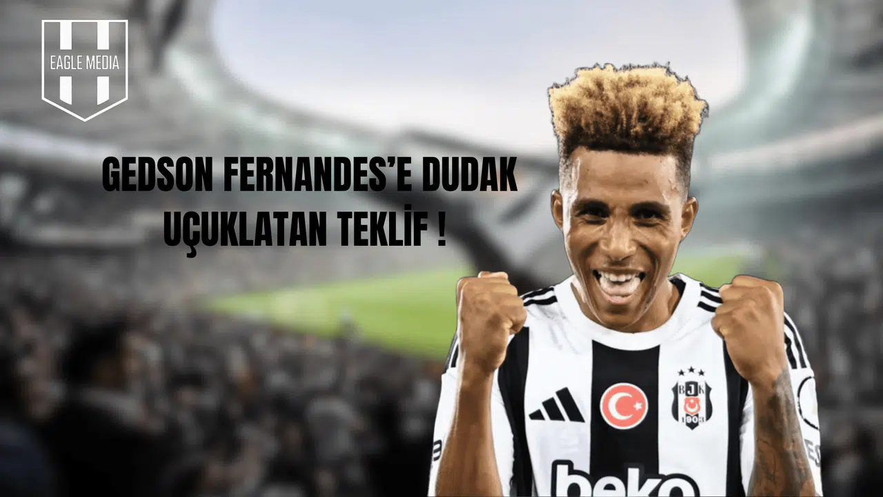 Gedson Fernandes İçin İspanya’dan Büyük Transfer Hamlesi!