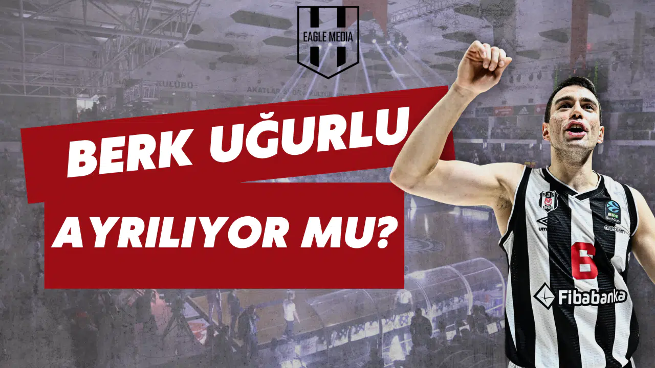 Berk Uğurlu için sürpriz gelişme!