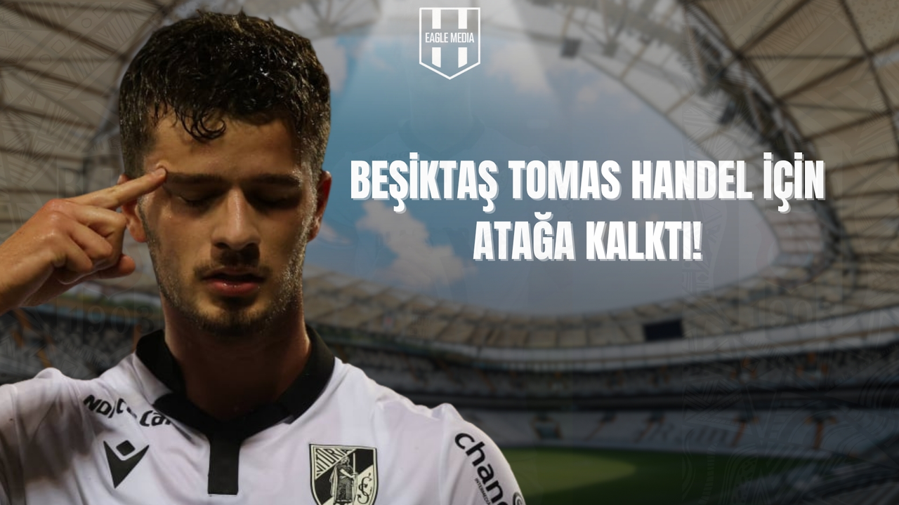 Beşiktaş, Geleceğe Yatırım Peşinde: Hedef Handel