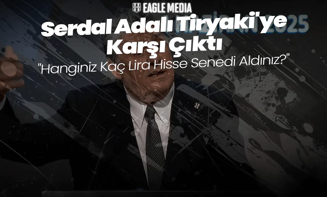 Serdal Adalı Tiryaki'ye Karşı Çıktı: "Hanginiz Kaç Lira Hisse Senedi Aldınız?"