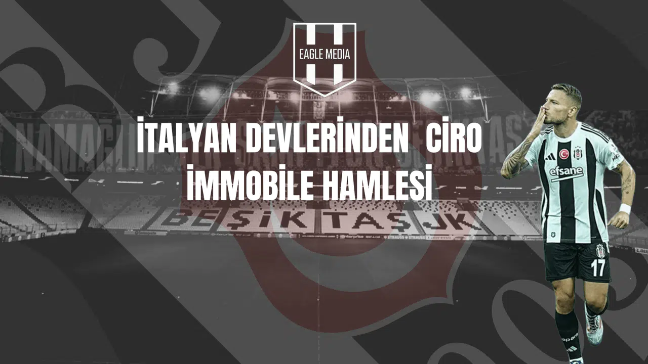 İtalyan Devlerinden Ciro Immobile Hamlesi