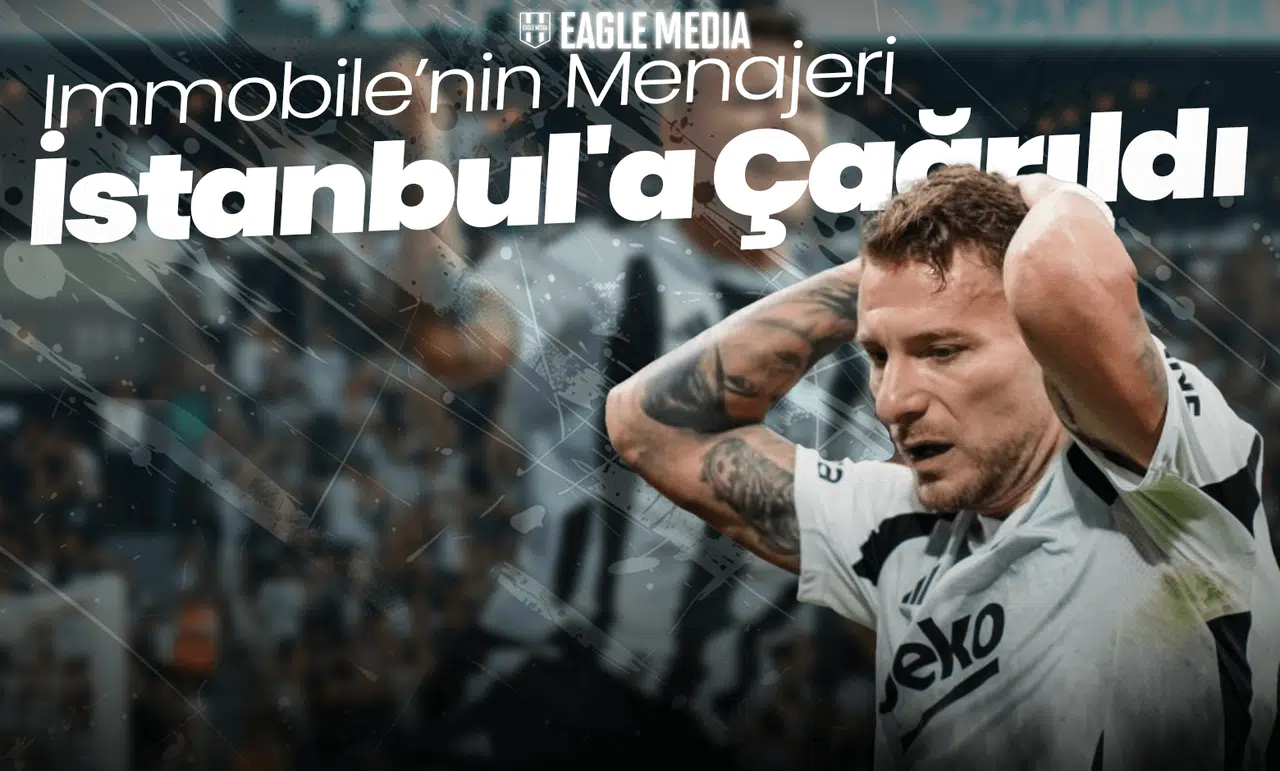 Immobile'nin Menajeri İstanbul'a Çağrıldı