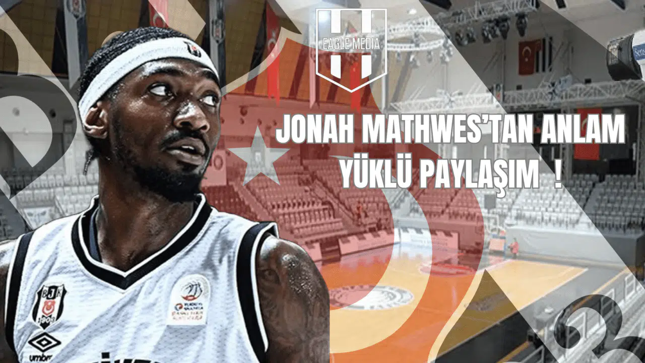 Jonah Mathews’tan Anlam Yüklü Paylaşım!