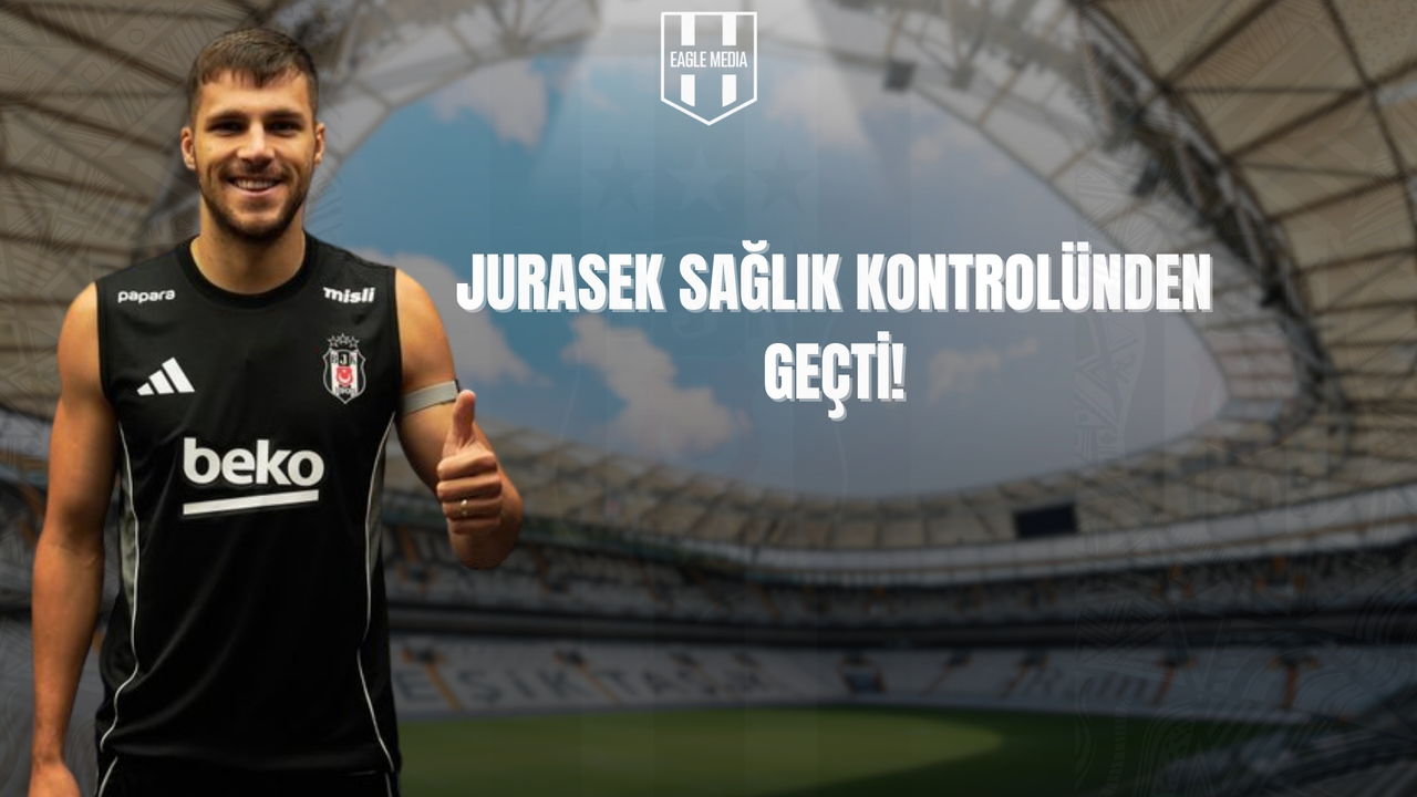 Beşiktaş'ın Yeni Transferi David Jurasek, Sağlık Kontrolünden Geçti!