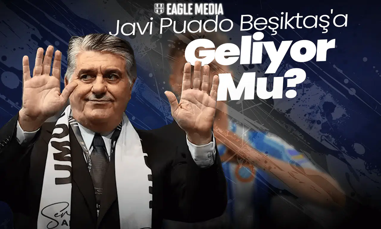 Serdal Adalı'nın Bombası: Javi Puado Beşiktaş'a Geliyor Mu?