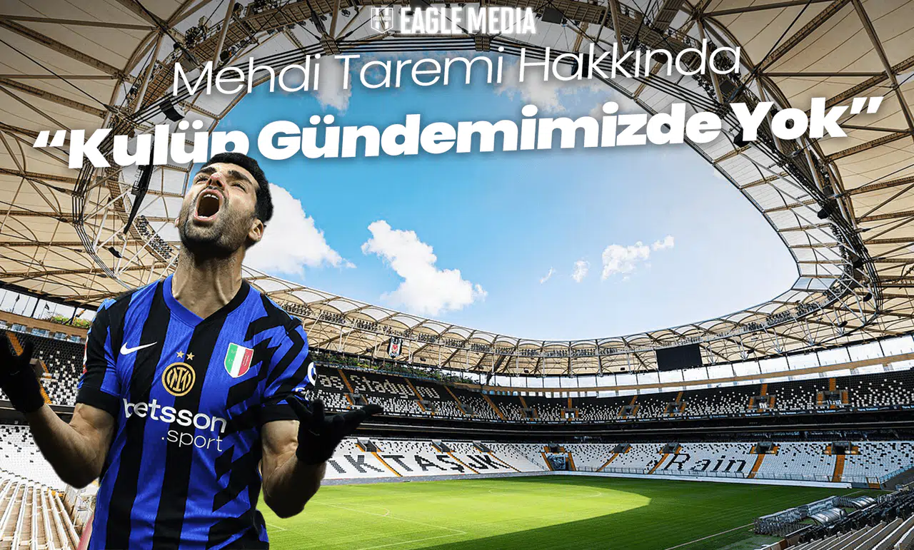 Mehdi Taremi Hakkında “Kulüp Gündemimizde Yok” Denildi!