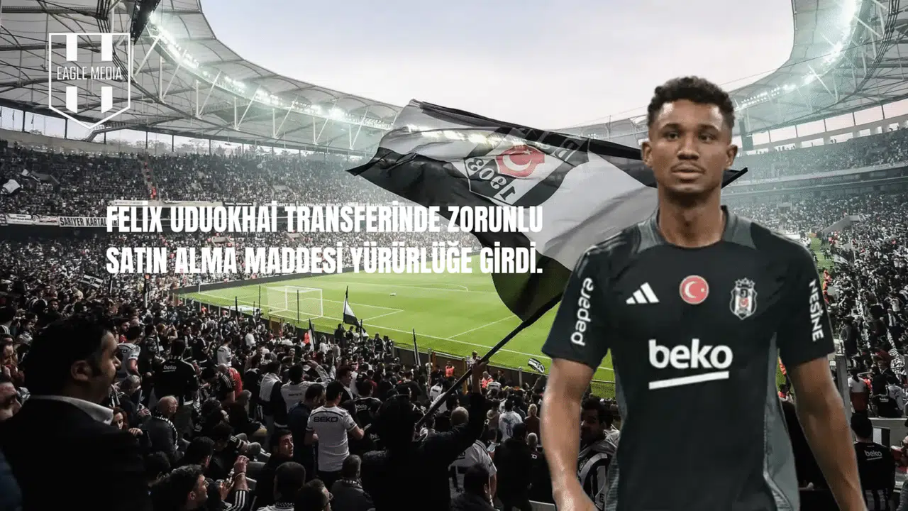 Felix Uduokhai İçin Kritik Dönem: Zorunlu Satın Alma Şartları Devrede